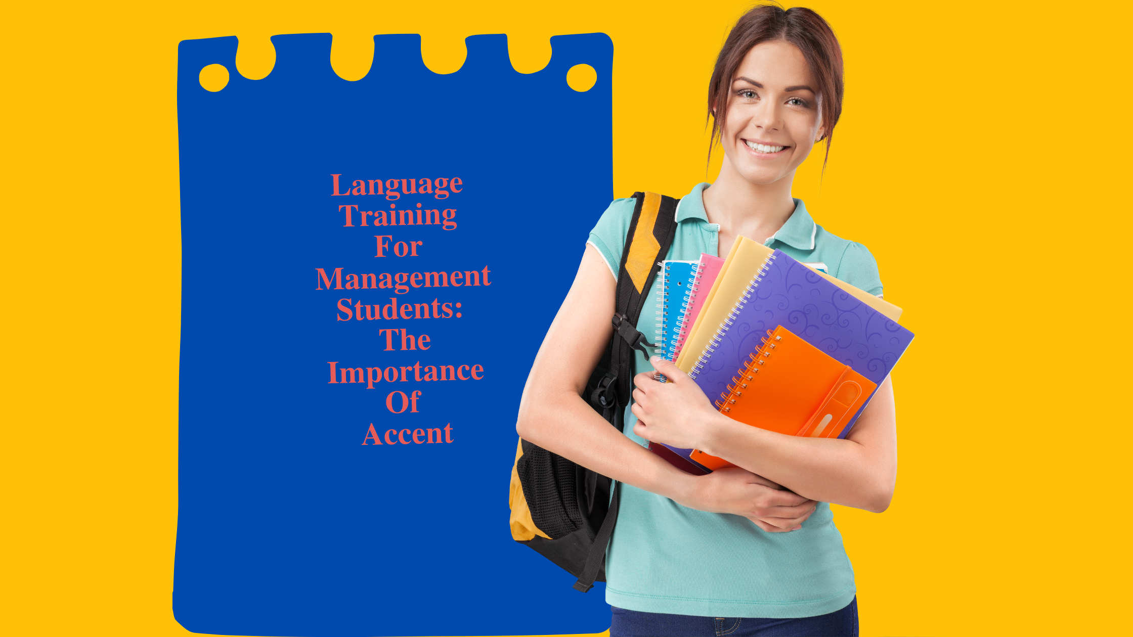 Language Training For Management Students: The Importance Of Accent