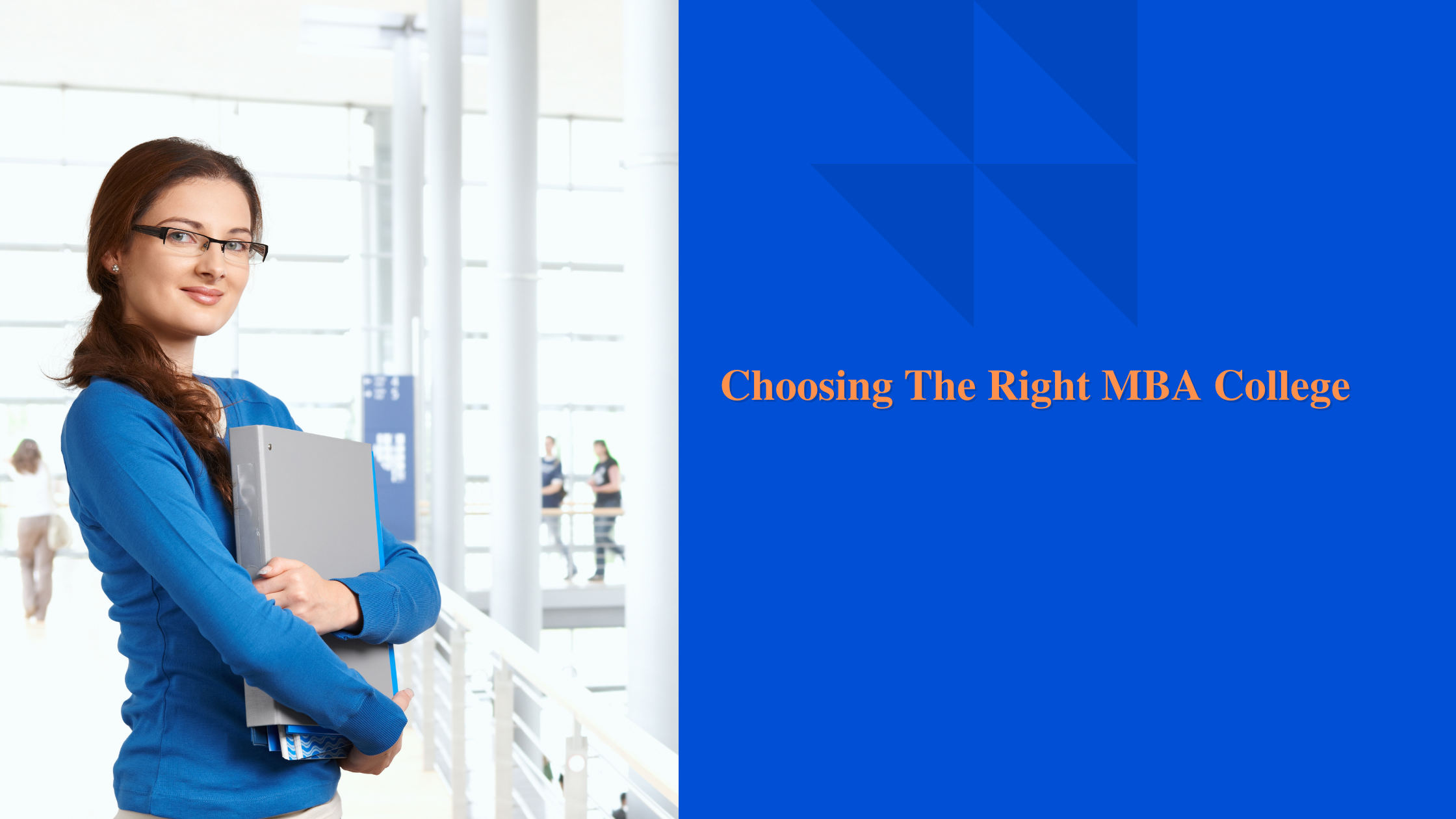 Choosing the Right MBA College