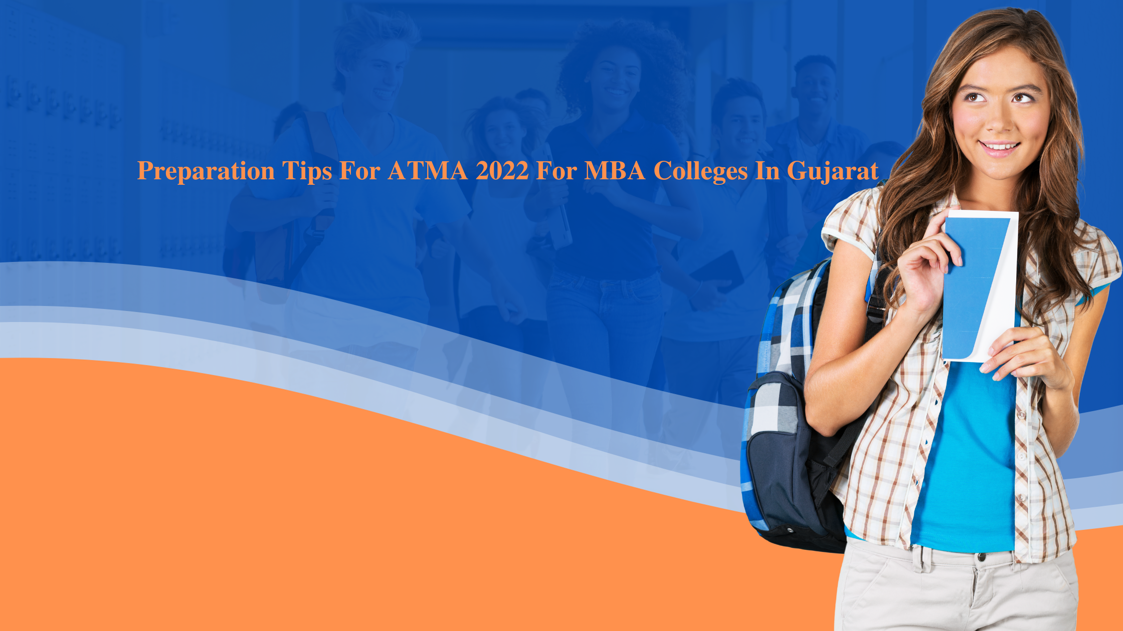Preparation Tips For ATMA 2022 For MBA Colleges In Gujarat