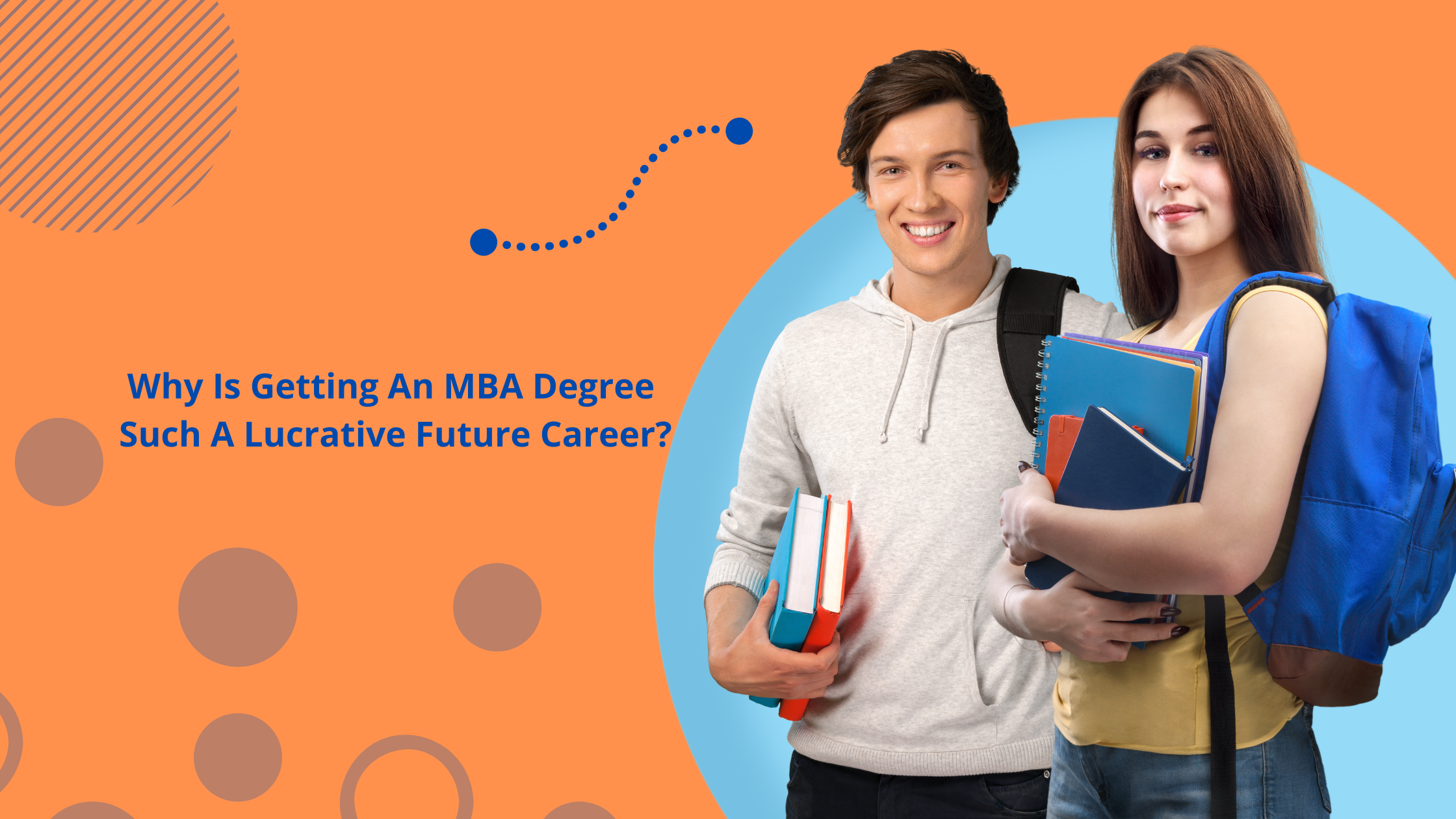 Why Is Getting An MBA Degree Such A Lucrative Future Career?