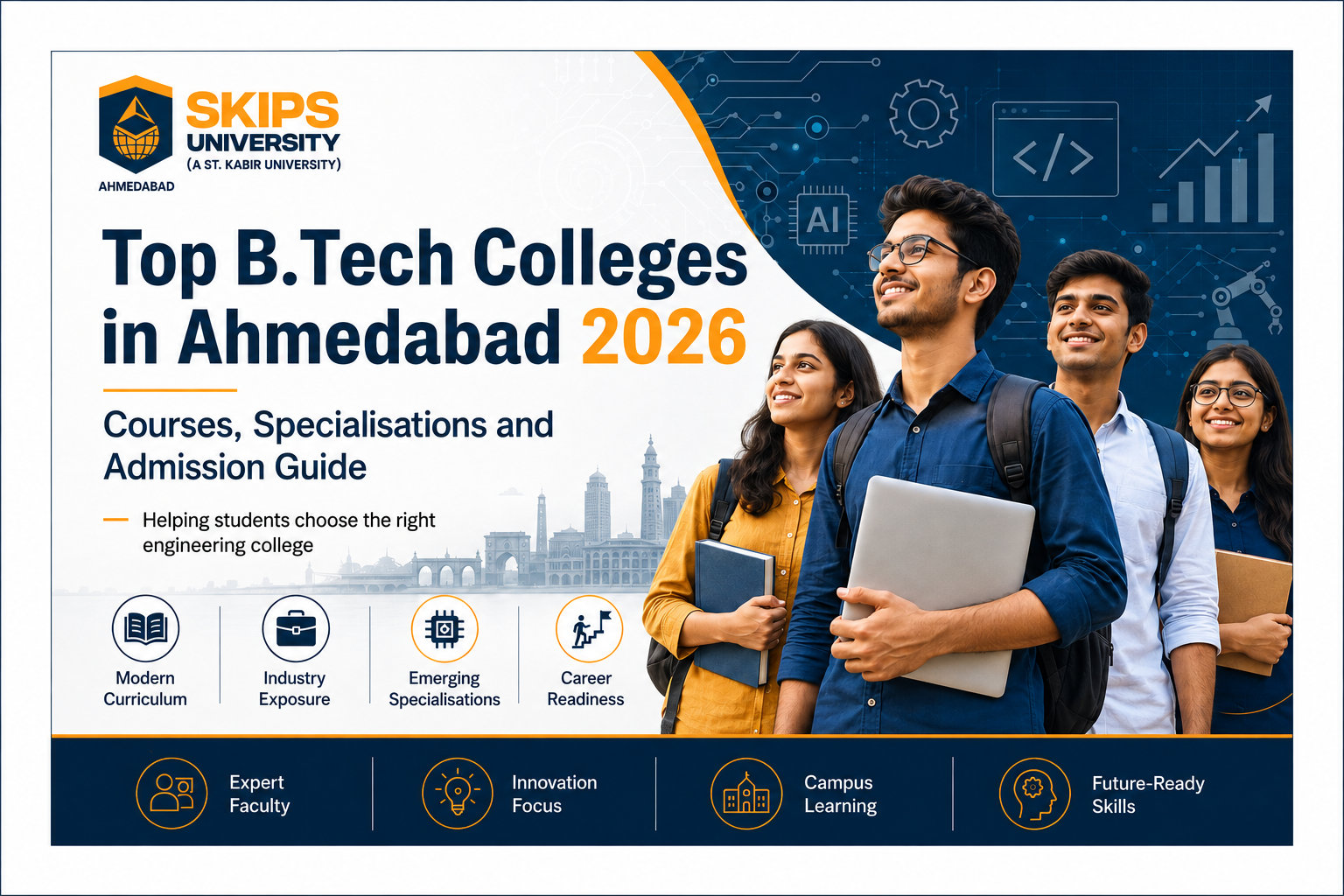 Top B.Tech Colleges in Ahmedabad 2026 Courses, Specialisations and Admission Guide
